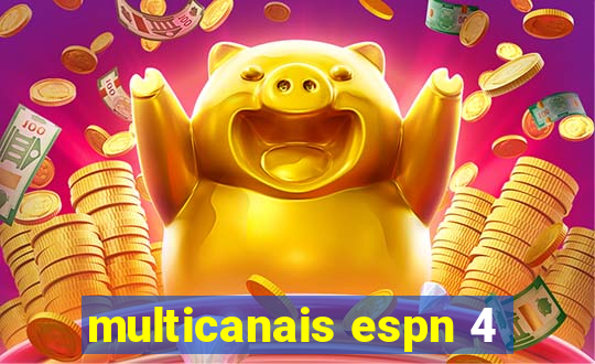 multicanais espn 4